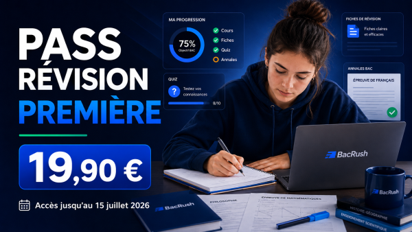 BacRush Première — Pass Révision Première BacRush Première — Pass Révision Première
